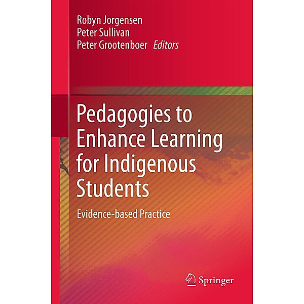 Pedagogies to Enhance Learning for Indigenous Students