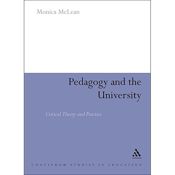 Pedagogy and the University, Monica Mclean