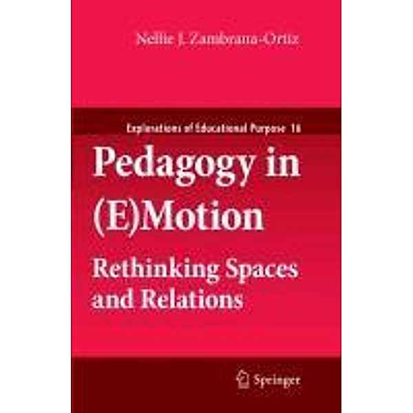 Pedagogy in (E)Motion, Nellie J. Zambrana-Ortiz