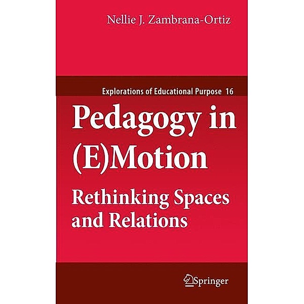 Pedagogy in (E)Motion, Nellie J. Zambrana-Ortiz