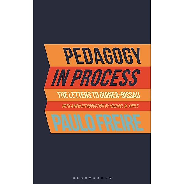Pedagogy in Process, Paulo Freire