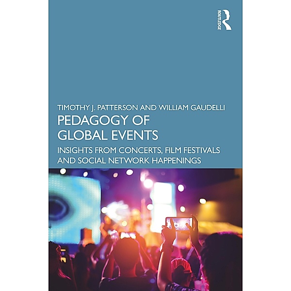 Pedagogy of Global Events, Timothy J. Patterson, William Gaudelli
