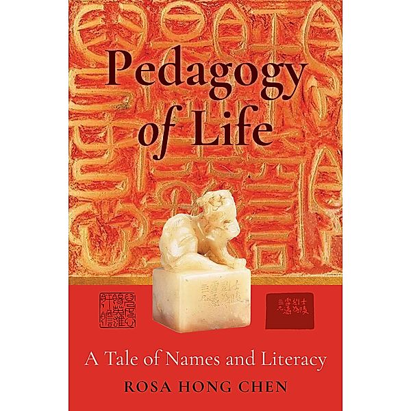 Pedagogy of Life / Complicated Conversation Bd.52, Rosa Hong Chen