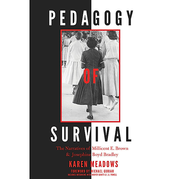 Pedagogy of Survival, Karen Meadows