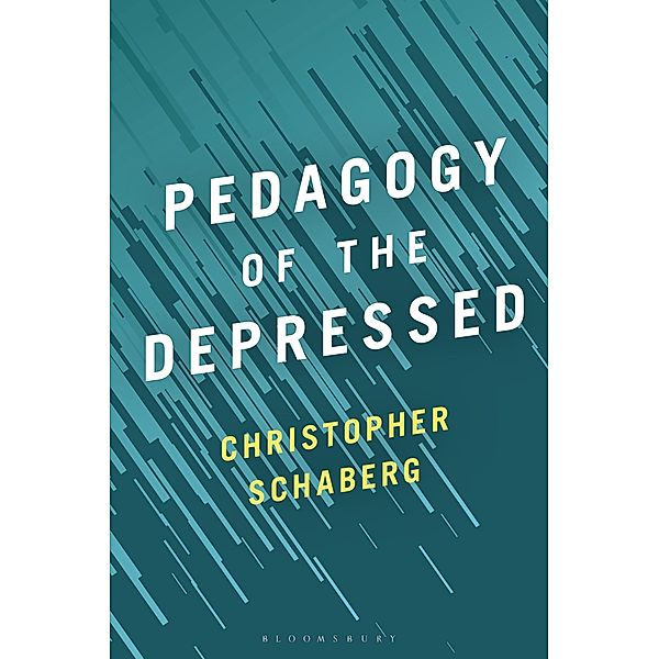 Pedagogy of the Depressed, Christopher Schaberg