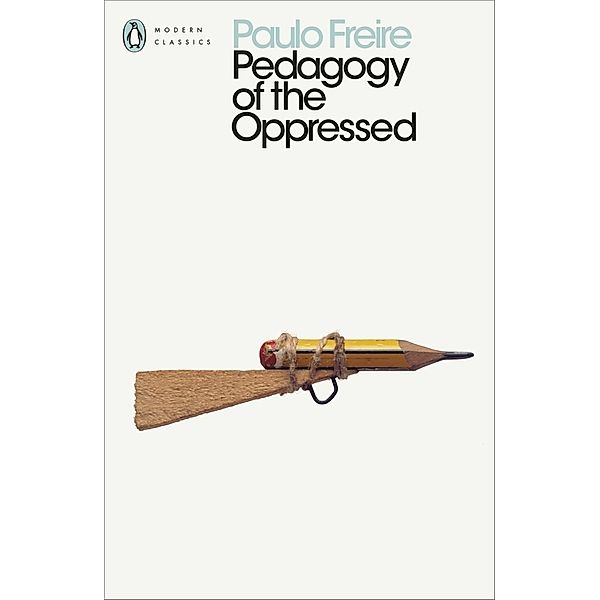 Pedagogy of the Oppressed, Paulo Freire