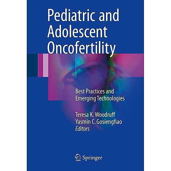 Pediatric and Adolescent Oncofertility