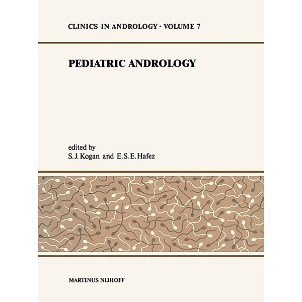 Pediatric Andrology / Clinics in Andrology Bd.7
