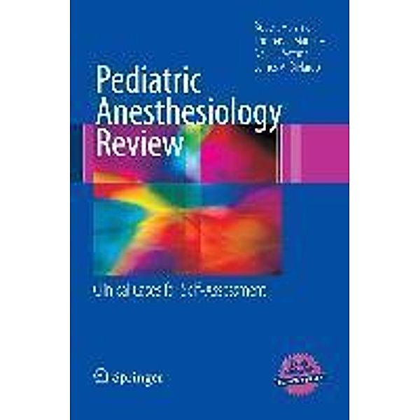 Pediatric Anesthesiology Review, Robert S. Holzman, Thomas J. Mancuso, Navil F. Sethna, James A. DiNardo