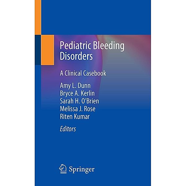 Pediatric Bleeding Disorders