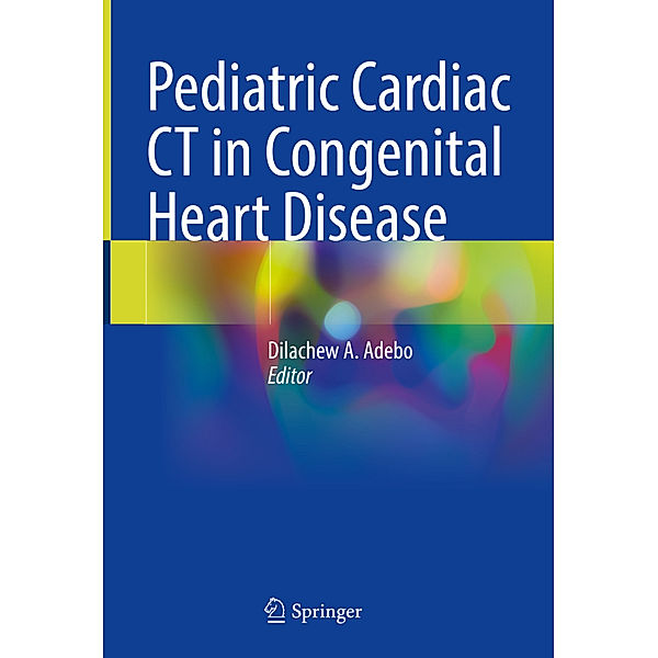 Pediatric Cardiac CT in Congenital Heart Disease