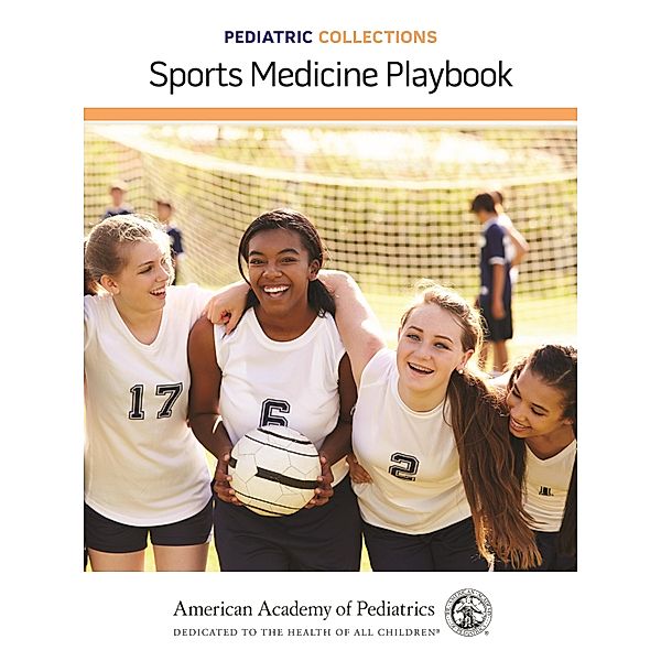 Pediatric Collections: Sports Medicine Playbook / Pediatric Collections