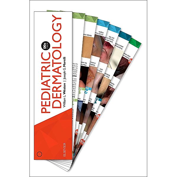 Pediatric Dermatology DDX Deck E-Book, William L Weston, Joseph G. Morelli