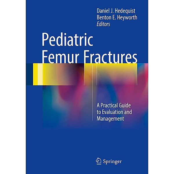 Pediatric Femur Fractures