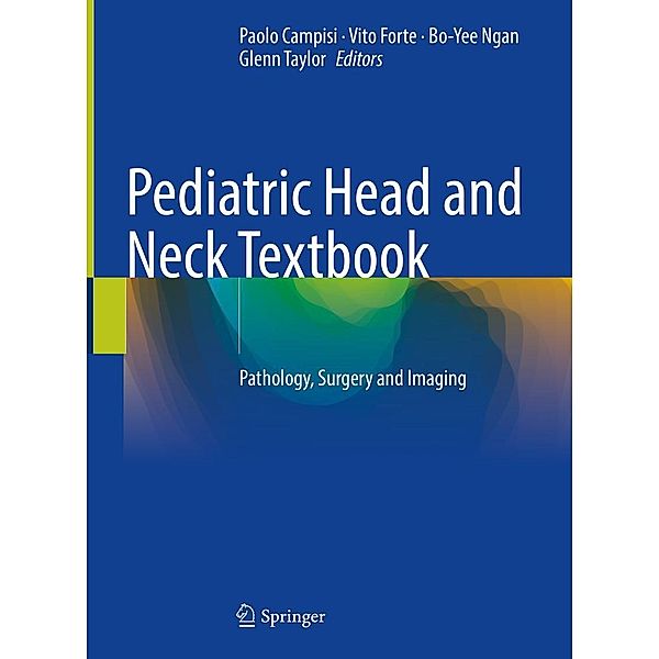 Pediatric Head and Neck Textbook