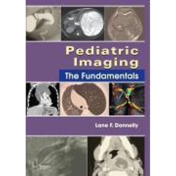 Pediatric Imaging, Lane F. Donnelly