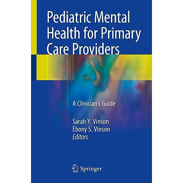 Pediatric Mental Health for Primary Care Providers