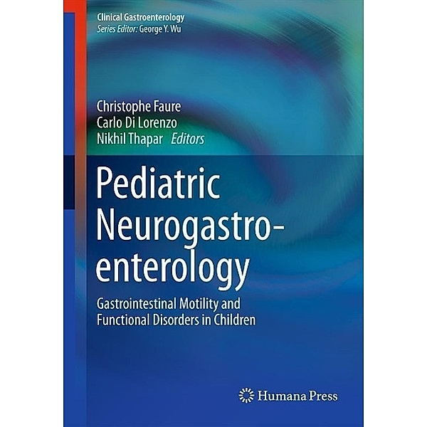 Pediatric Neurogastroenterology / Clinical Gastroenterology