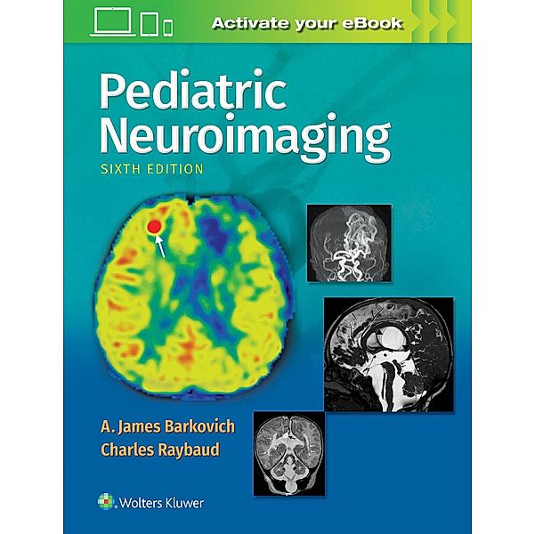 Pediatric Neuroimaging, A. James Barkovich