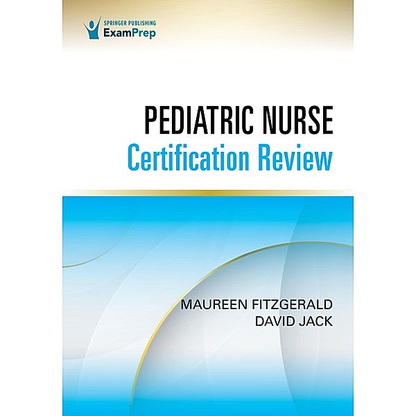 Pediatric Nurse Certification Review