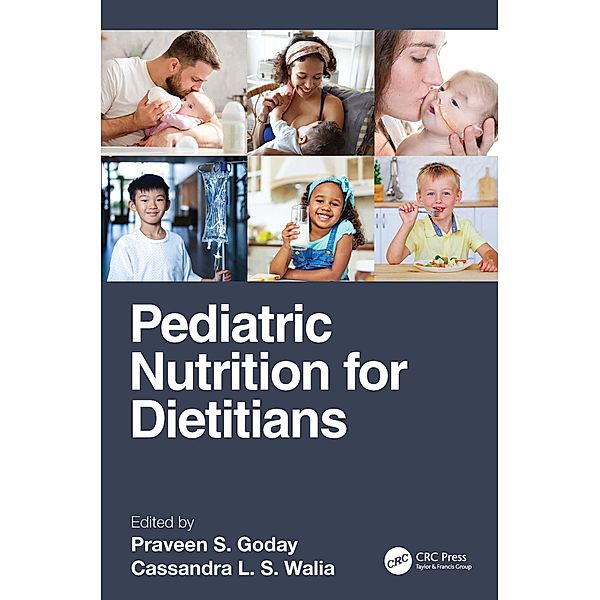 Pediatric Nutrition for Dietitians
