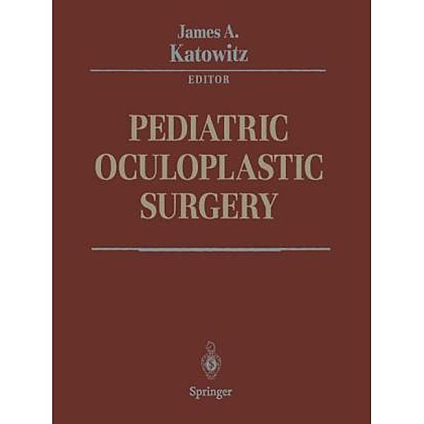 Pediatric Oculoplastic Surgery