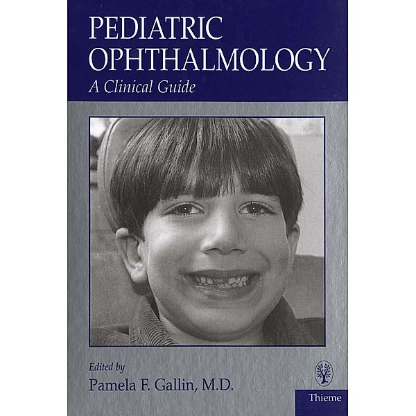 Pediatric Ophthalmology, Pamela Gallin