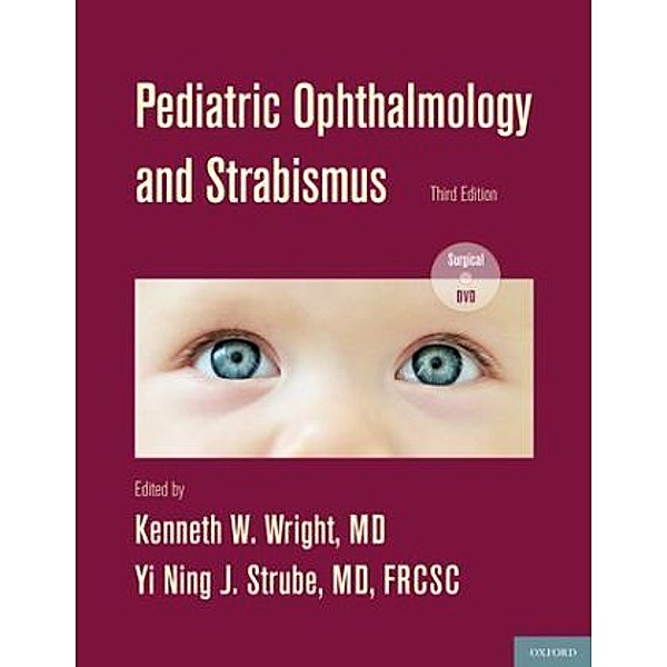 Pediatric Ophthalmology and Strabismus, w. DVD