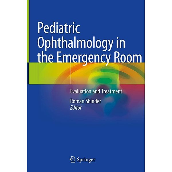 Pediatric Ophthalmology in the Emergency Room