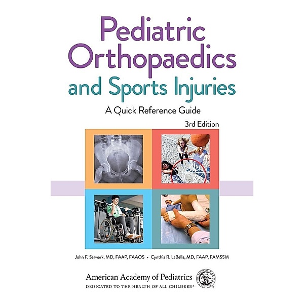 Pediatric Orthopaedics and Sports Injuries: A Quick Reference Guide