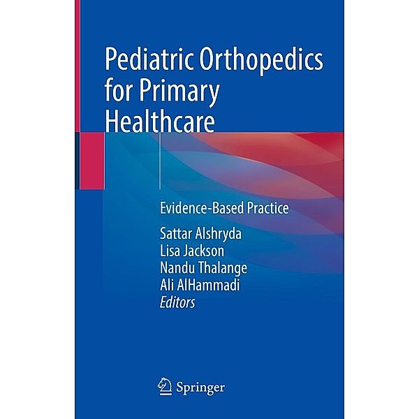 Pediatric Orthopedics for Primary Healthcare