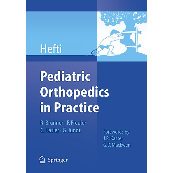 Pediatric Orthopedics in Practice, Fritz Hefti