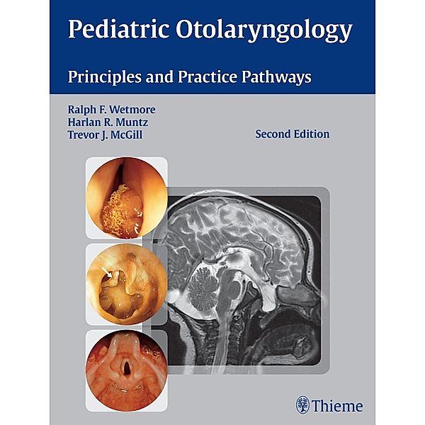 Pediatric Otolaryngology