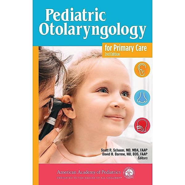 Pediatric Otolaryngology for Primary Care