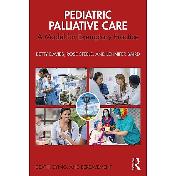 Pediatric Palliative Care, Betty Davies, Rose Steele, Jennifer Baird
