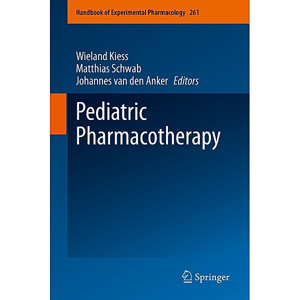 Pediatric Pharmacotherapy / Handbook of Experimental Pharmacology Bd.261