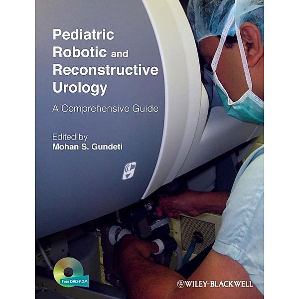 Pediatric Robotic and Reconstructive Urology