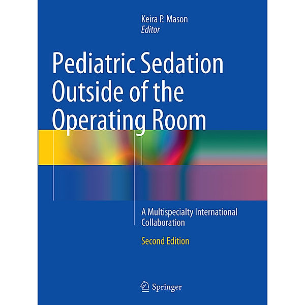 Pediatric Sedation Outside of the Operating Room