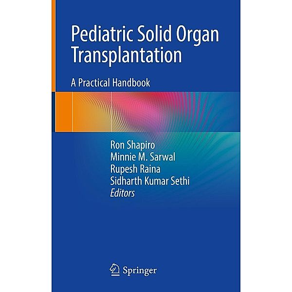 Pediatric Solid Organ Transplantation