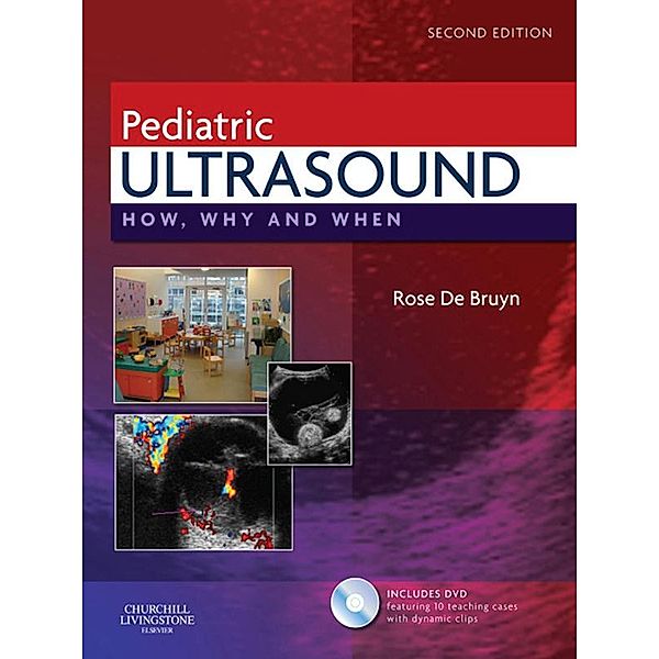 Pediatric Ultrasound E-Book, Rose de Bruyn, Kassa Darge