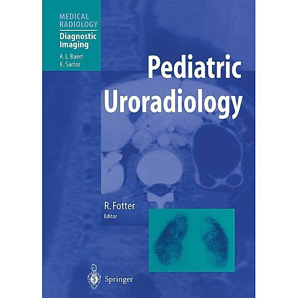 Pediatric Uroradiology / Medical Radiology