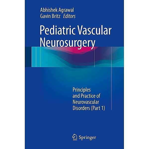 Pediatric Vascular Neurosurgery