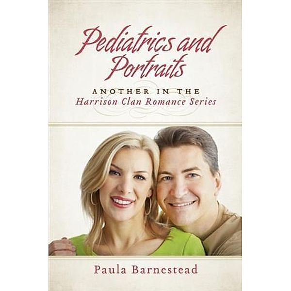 Pediatrics and Portraits, Paula Barnestead