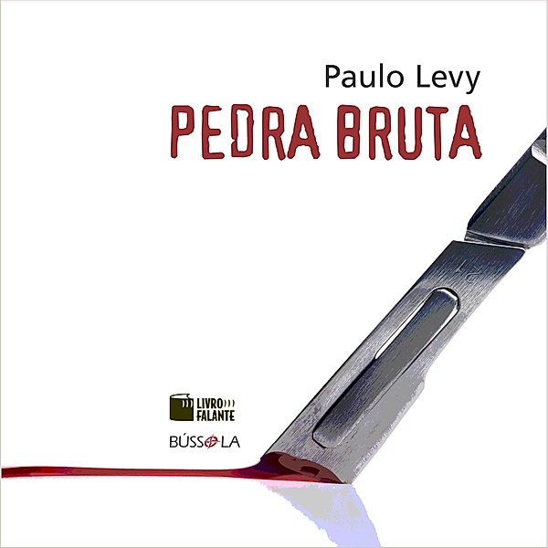 Pedra bruta, Paulo Levy