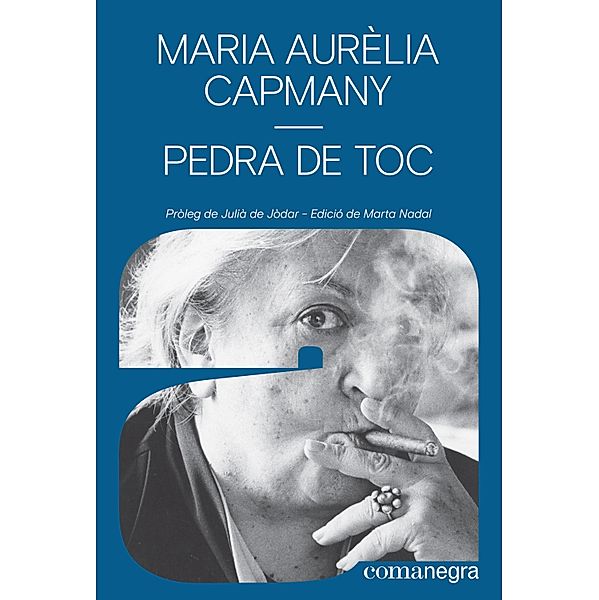 Pedra de toc / Autories Bd.1, Maria Aurèlia Capmany Farnés