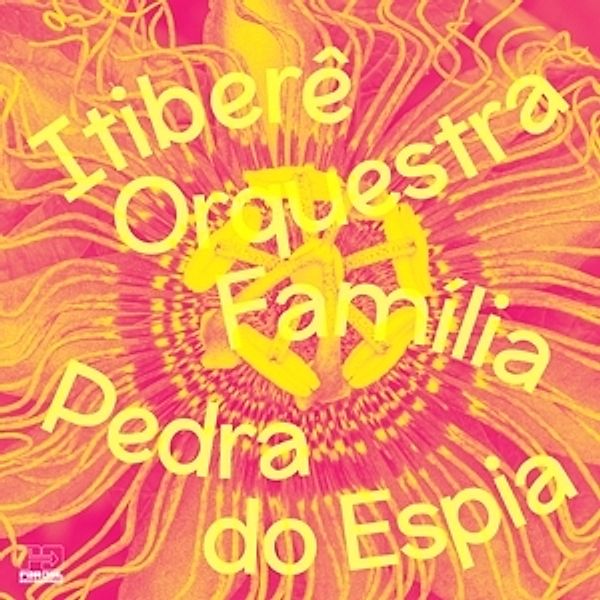 Pedra Do Espia (Lp+Mp3) (Vinyl), Itibere Orquestra Familia