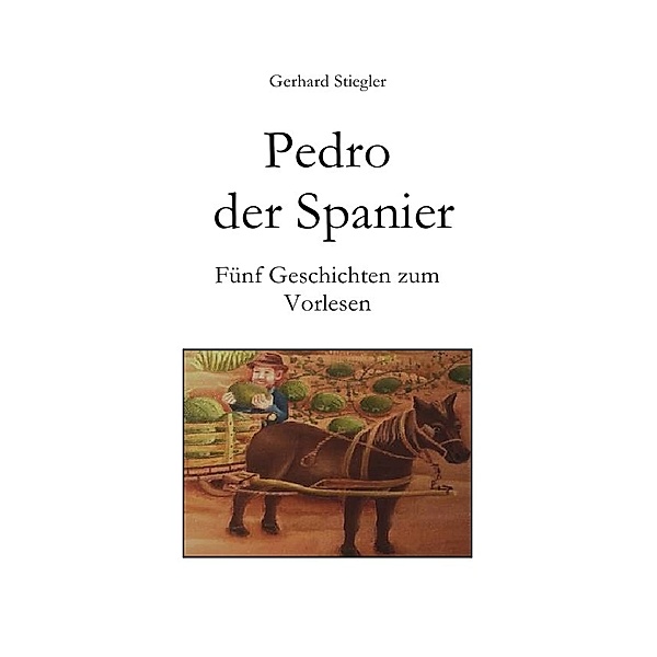 Pedro der Spanier, Gerhard Stiegler