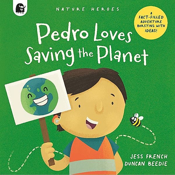 Pedro Loves Saving the Planet, Jess French