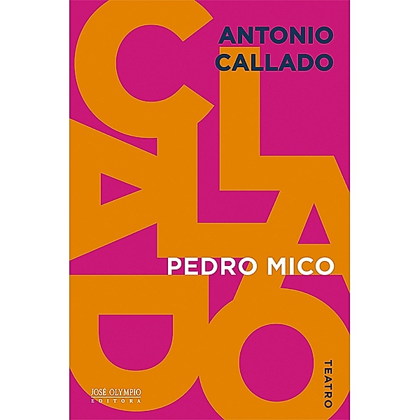 Pedro Mico, Antonio Callado