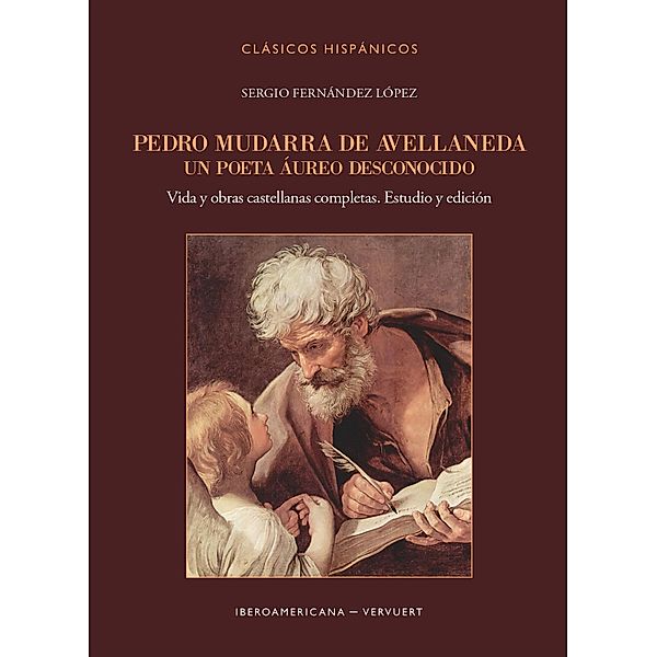 Pedro Mudarra de Avellaneda / Clásicos Hispánicos Bd.31